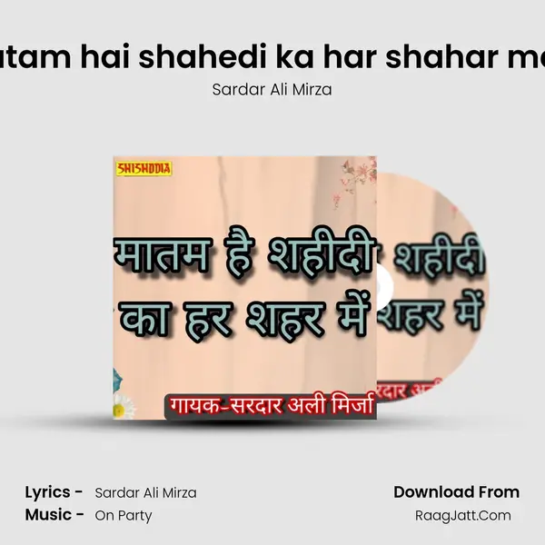Matam hai shahedi ka har shahar mein Cover