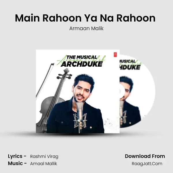 Main Rahoon Ya Na Rahoon (From "Main Rahoon Ya Na Rahoon") Cover