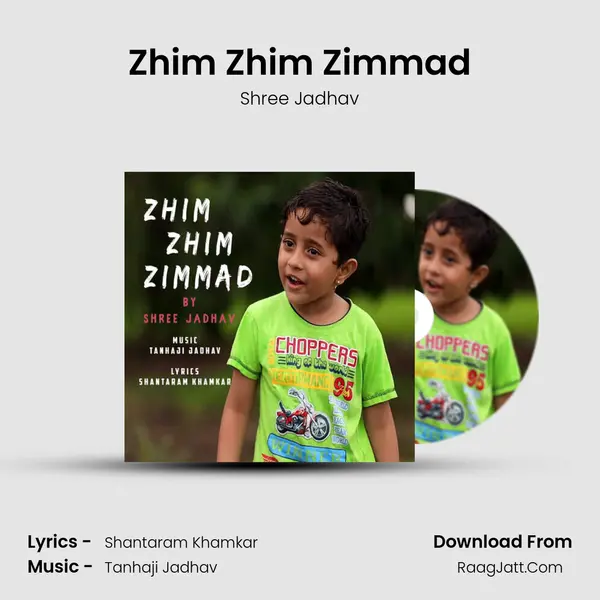 Zhim Zhim Zimmad - Shree Jadhav