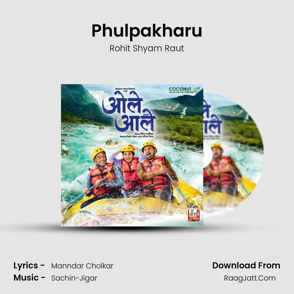 Phulpakharu MP3 Song by Rohit Shyam Raut Cover