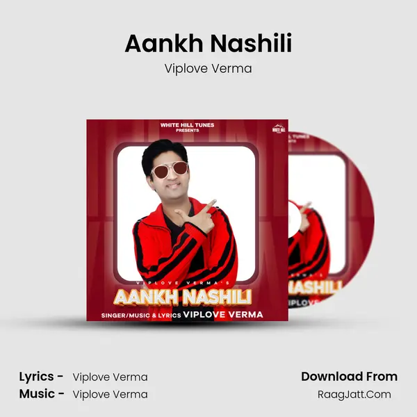 Aankh Nashili MP3 Song by Viplove Verma Cover