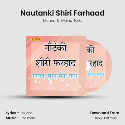 Nautanki Shiri Farhaad mp3 song