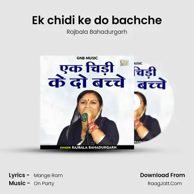 Ek chidi ke do bachche mp3 song