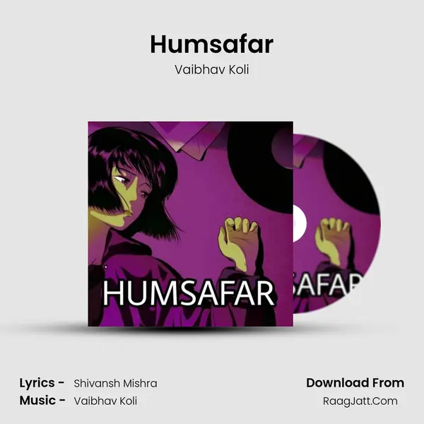 Humsafar MP3 Song by Vaibhav Koli Cover
