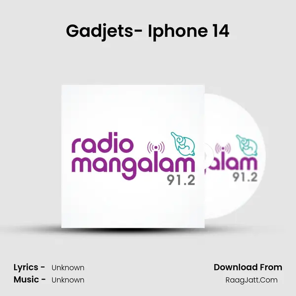 Gadjets- Iphone 14 MP3 Song by  Cover