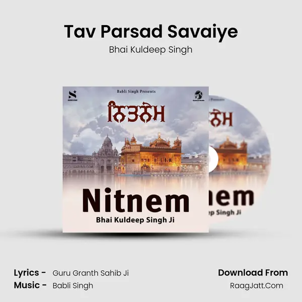 Tav Parsad Savaiye mp3 song