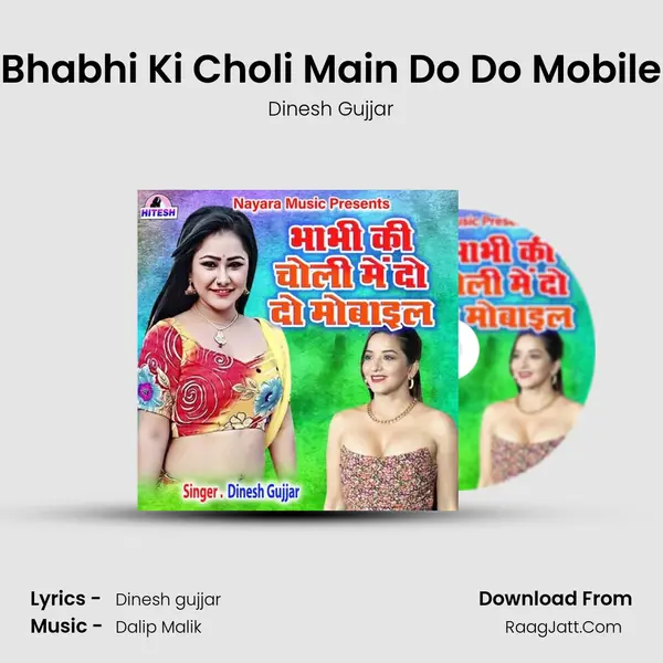 Bhabhi Ki Choli Main Do Do Mobile mp3 song