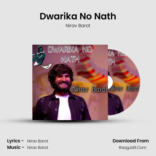 Dwarika No Nath - Nirav Barot