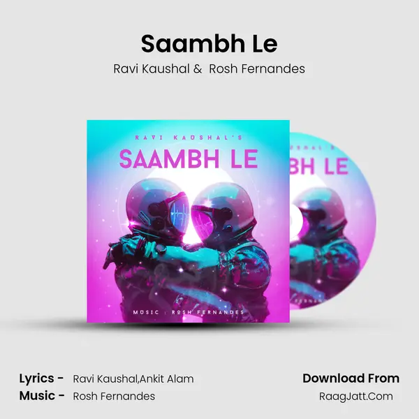 Saambh Le - Ravi Kaushal