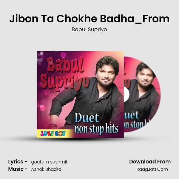 Jibon Ta Chokhe Badha_From("Ogo Bideshini") Cover