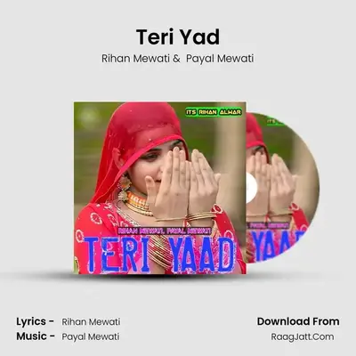 Teri Yad - Rihan Mewati