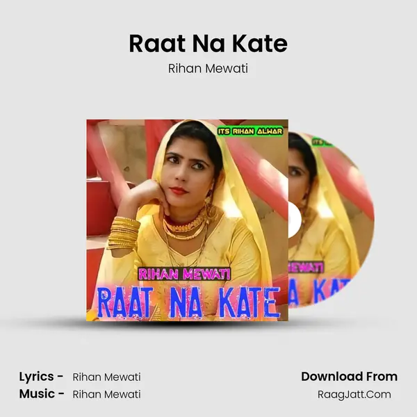 Raat Na Kate - Rihan Mewati