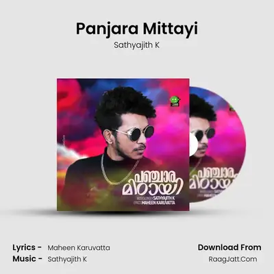 Panjara Mittayi - Sathyajith K