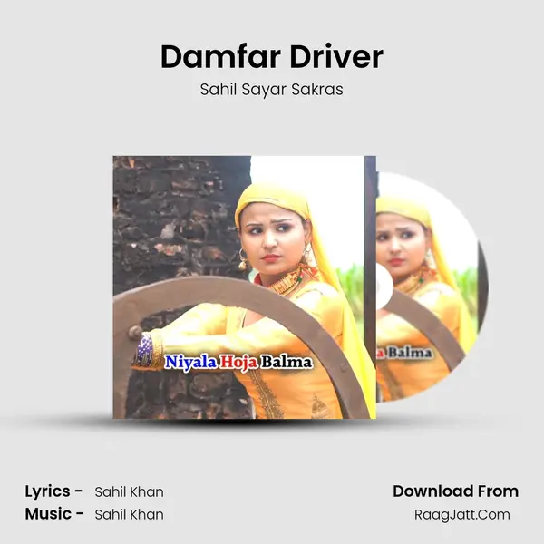 Damfar Driver MP3 Song by Sahil Sayar Sakras Cover