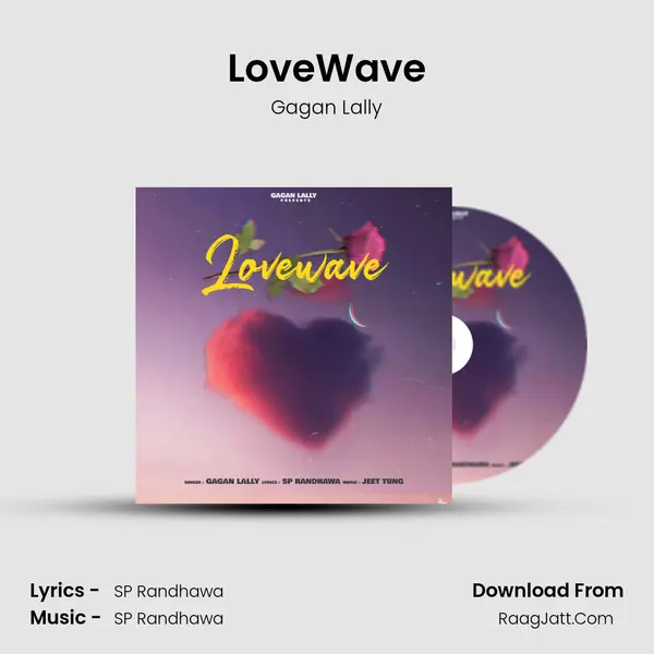 LoveWave - Gagan Lally