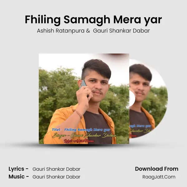 Fhiling Samagh Mera yar mp3 song