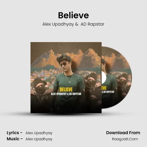 Believe MP3 Song by Alex Upadhyay Cover