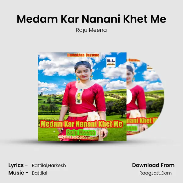 Medam Kar Nanani Khet Me mp3 song