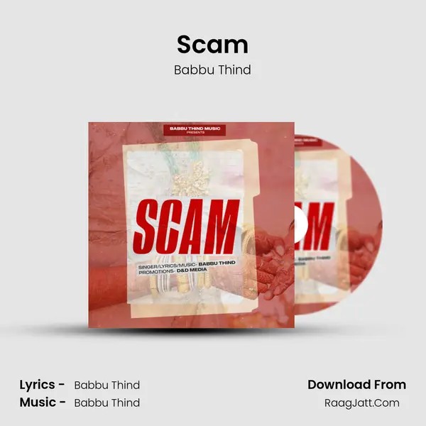 Scam MP3 Song by Babbu Thind Cover