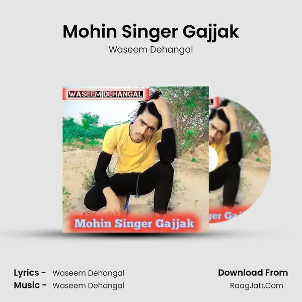 Mohin Singer Gajjak MP3 Song by Waseem Dehangal Cover