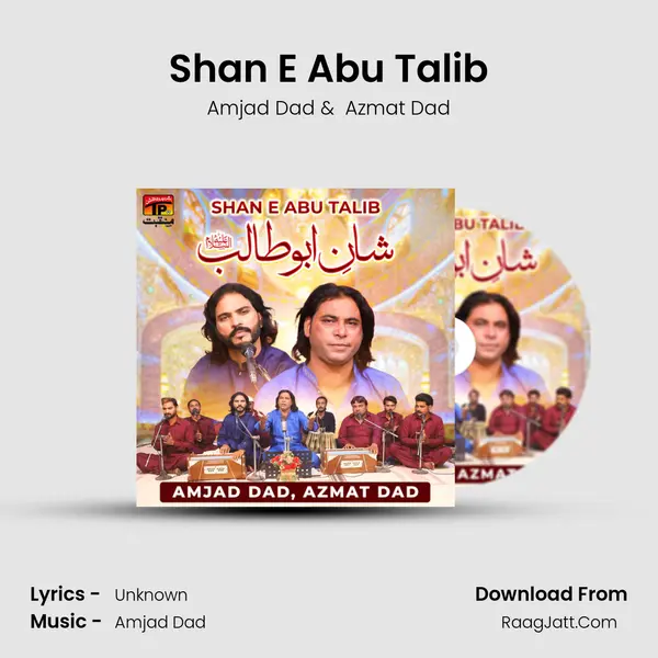 Shan E Abu Talib - Single - Amjad Dad