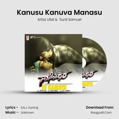 Kanusu Kanuva Manasu MP3 Song by Arfaz Ullal Cover