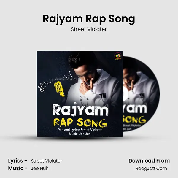 Rajyam Rap Song - Street Violater