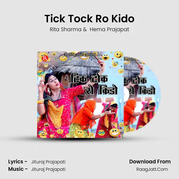 Tick Tock Ro Kido MP3 Song by Rita Sharma Cover