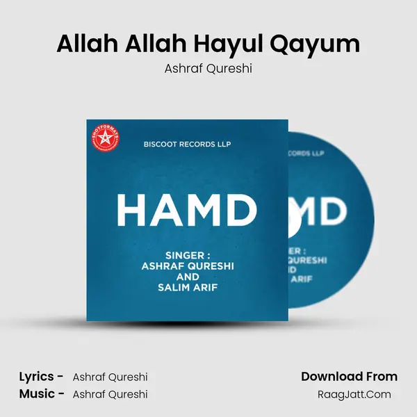 Allah Allah Hayul Qayum mp3 song