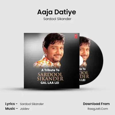 Aaja Datiye (From 