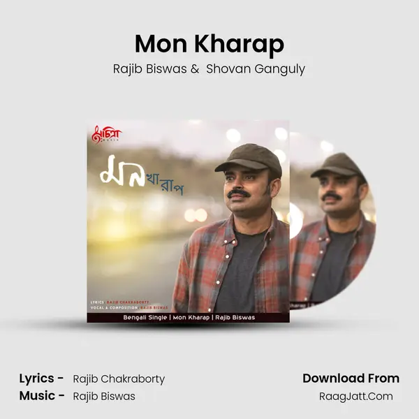 Mon Kharap mp3 song