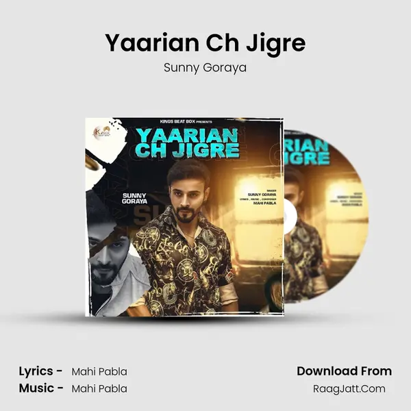 Yaarian Ch Jigre MP3 Song by Sunny Goraya Cover