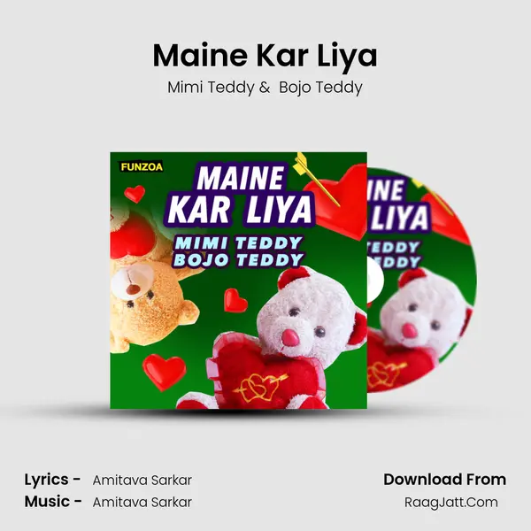 Maine Kar Liya mp3 song