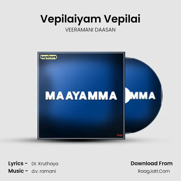 Vepilaiyam Vepilai mp3 song