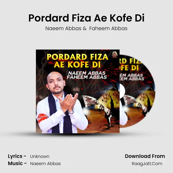 Pordard Fiza Ae Kofe Di MP3 Song by Naeem Abbas Cover