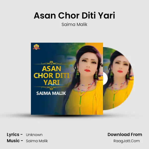 Asan Chor Diti Yari MP3 Song by Saima Malik Cover