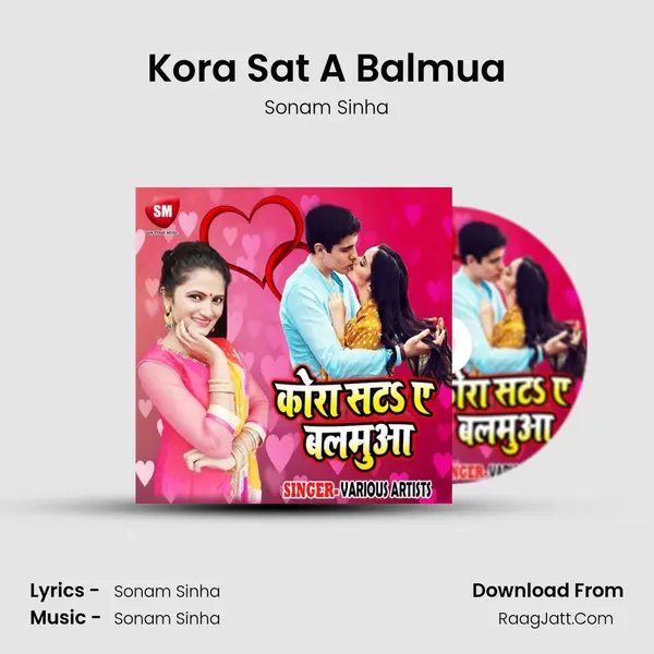 Kora Sat A Balmua MP3 Song by Sonam Sinha Cover