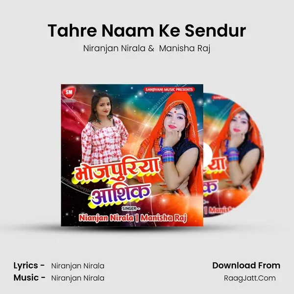 Tahre Naam Ke Sendur MP3 Song by Niranjan Nirala Cover