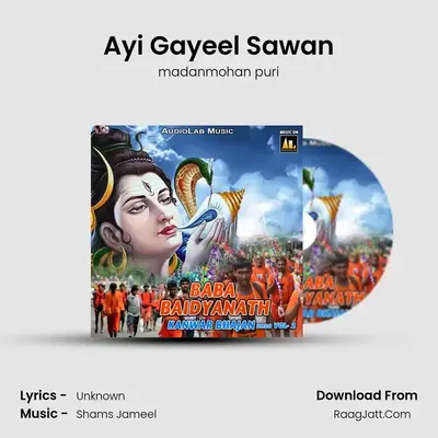 Ayi Gayeel Sawan MP3 Song by madanmohan puri Cover