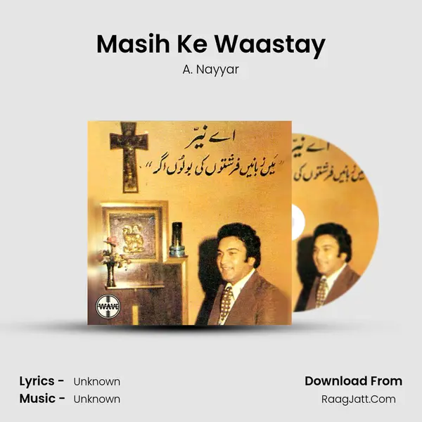 Masih Ke Waastay MP3 Song by A. Nayyar Cover