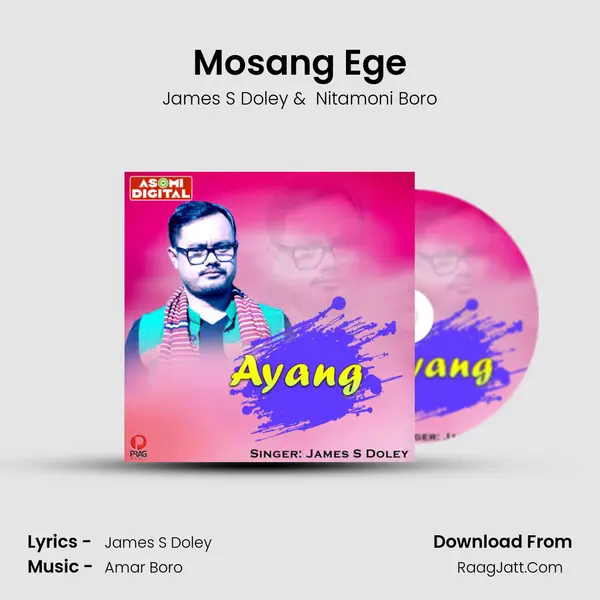 Mosang Ege mp3 song