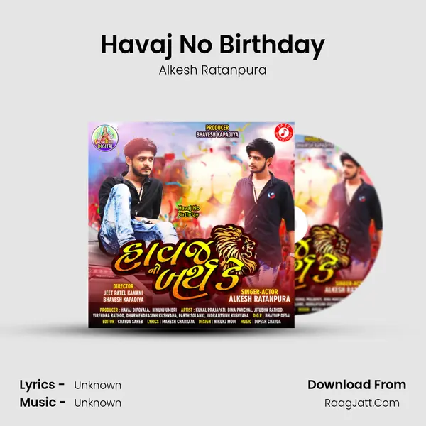Havaj No Birthday MP3 Song by Alkesh Ratanpura Cover