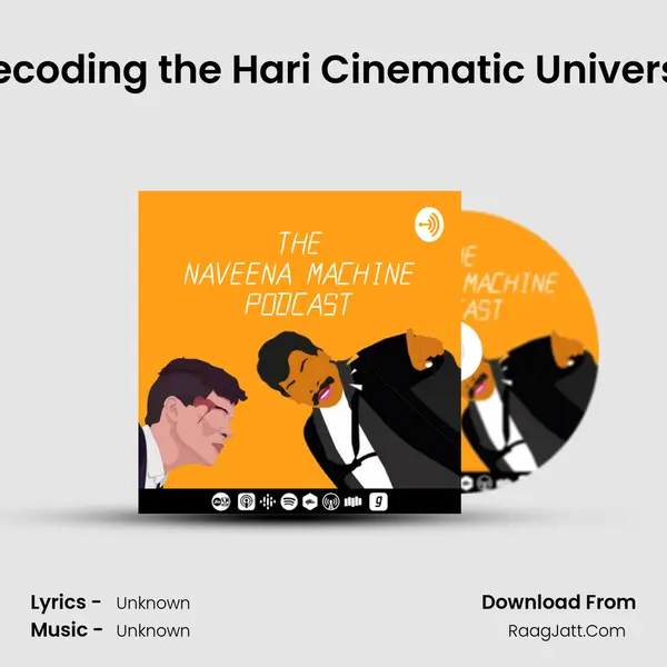 Decoding the Hari Cinematic Universe MP3 Song by  Cover