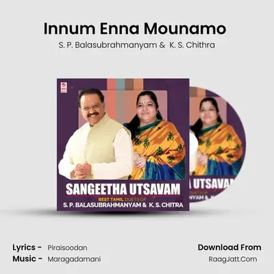 Innum Enna Mounamo (From Mouna Yuddam) mp3 song