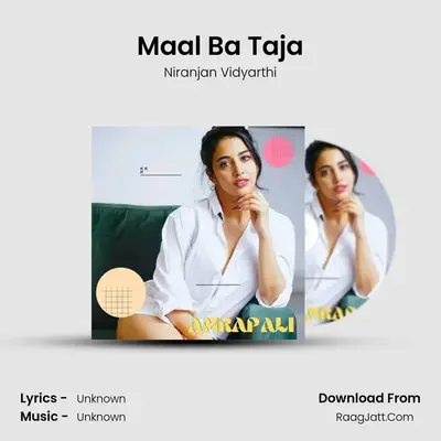 Maal Ba Taja mp3 song