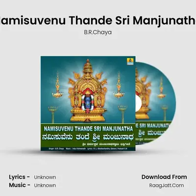Namisuvenu Thande Sri Manjunatha - Single - B.R.Chaya