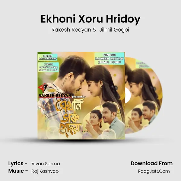 Ekhoni Xoru Hridoy MP3 Song by Rakesh Reeyan Cover