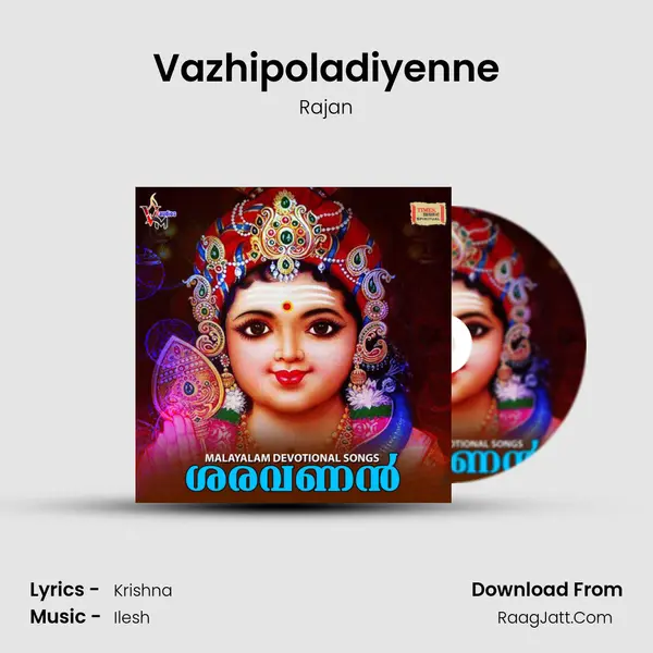 Vazhipoladiyenne MP3 Song by Rajan Cover