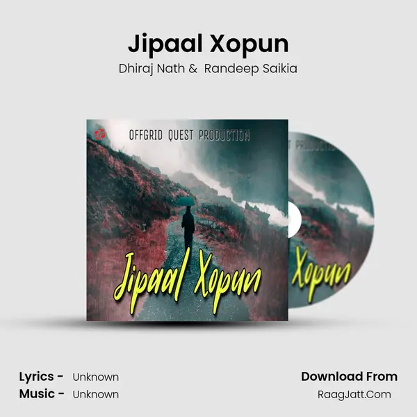 Jipaal Xopun MP3 Song by Dhiraj Nath Cover