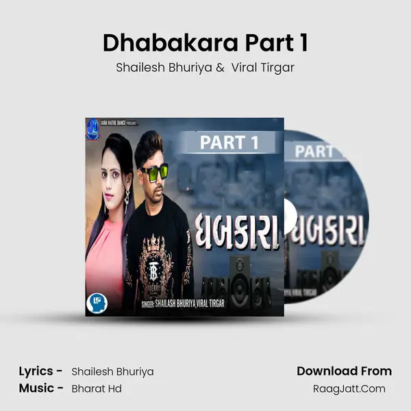 Dhabakara Part 1 MP3 Song by Shailesh Bhuriya Cover
